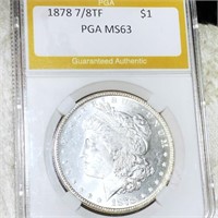 1878 7/8TF Morgan Silver Dollar PGA - MS63