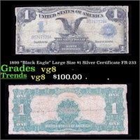 1899 "Black Eagle" Large Size $1 Silver Certificat