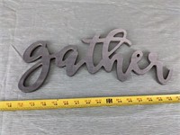 Wood Cursive Gather Sign (16" x 7")