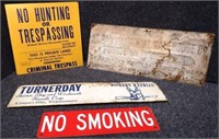 No Hunting, Smoking, Turnerday & Warehouse Signs