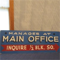 Painted Main Office wood sign. 2 sided.
