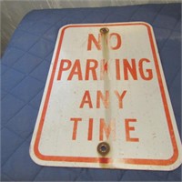 No Parking Any time metal sign.