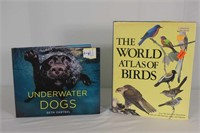 The World Atlas Of Birds & Underwater Dogs Books