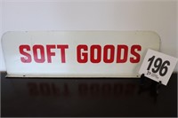 24x8" Metal 'Soft Goods' Sign