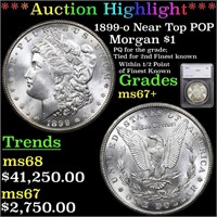 *Highlight* 1899-o Near Top POP Morgan $1 Graded m
