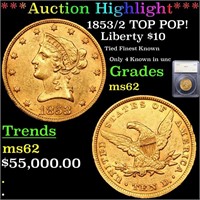 *Highlight* 1853/2 TOP POP! Liberty $10 Graded ms6
