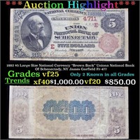 ***Auction Highlight*** 1882 $5 Large Size Nationa
