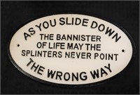 Cast iron Banister Of Life sign