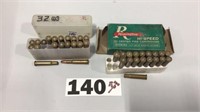 .32 WIN. SPECIAL-AMMO AND BRASS