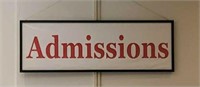 large Admissions sign