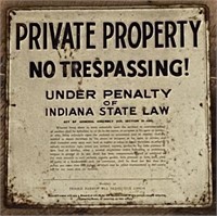 Vintage Weathered Indiana Private Property Sign
