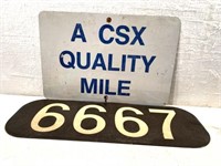 Pair of Signs: CSX Quality Mile sign &  6667