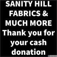 THANK YOU SANITY HILL - FABRICS & MORE