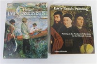 "Early Dutch Painting" & "The Impressionists"