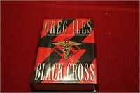 SIGNED "BLACK CROSS" BY GREG ILES
