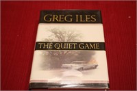 SIGNED "QUIET GAME" BY GREG ILES