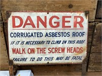 Danger Corregated Asbestos Roof Sign on Bracket