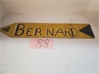 Arrow Sign with Bernard