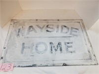 Wayside Home Advertising Sign