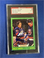 1973 OPC/SGC BILLY SMITH AUTOGRAPHED ROOKIE CARD