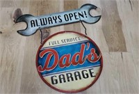 Always Open Full Service Dad's Garage sign