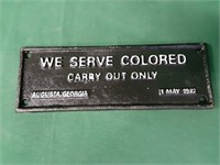 Cast Iron "We Serve Colored Carry Out Only"