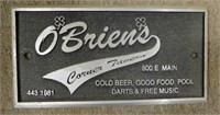 O'Brien's Corner Tavern metal wall plaque sign,