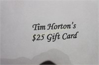 Tim Horton's $25 gift card