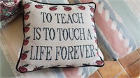 Throw Pillow, To Teach.....
