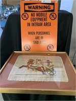 Warning Sign and Framed Tapestry