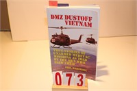 DMZ Dustoff Vietnam - Phillip Marshall - SIGNED