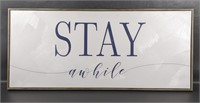 Stay Awhile Canvas Decor