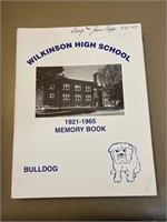 Wilkinson high school 1921 to 1965 memory book