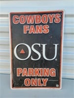 Lightweight Metal OSU Cowboys Fans Parking Sign