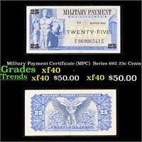 Military Payment Certificate (MPC)  Series 692 25c