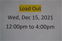 Load Out/Pick-up Wed, Dec 15, 2021 12:00 to 4:00pm