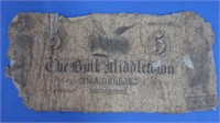 2-$5(1800's Bank of Middleton,1860 Harrisburg Bank