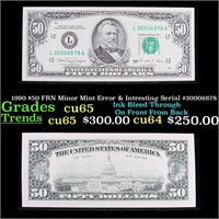 1990 $50 FRN Minor Mint Error & Intresting Serial