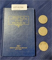 3 WORN MORGAN SILVER DOLLARS & 1965 COIN BOOK