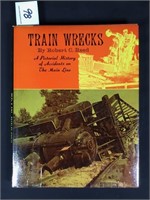 Train Wrecks, Pictorial History