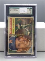 Graded 1956 Topps Ted Williams card!