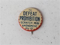 Defeat Prohibition Political Button