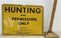 Vintage metal hunting with permission only sign