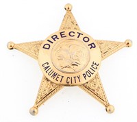 CALUMET CITY ILLINOIS POLICE DIRECTOR BADGE