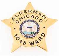 CHICAGO ILLINOIS 10TH WARD ALDERMAN BADGE
