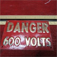 Danger 600 Volts. Train railroad sign.