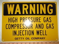 Getty Oil High Pressure Injection Warning Sign