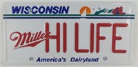 * Vintage 23" Miller Hi Life Wisconsin License
