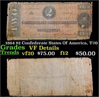 1864 $2 Confederate States Of America, T-70 Grades