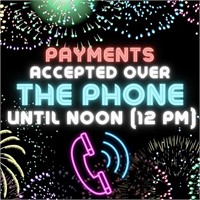 Phone Payments Taken Until Noon on Monday